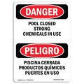Signmission Sign, 10" H, 7" W, Rigid Plastic, Pool Closed Strong Chemicals In Use, Spanish, VS-1625 OS-DS-P-710-VS-1625